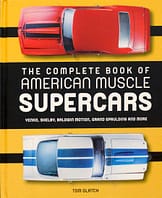 The Complete Book of American Muscle Supercars cover